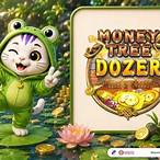 money tree dozer ค่ายไหน